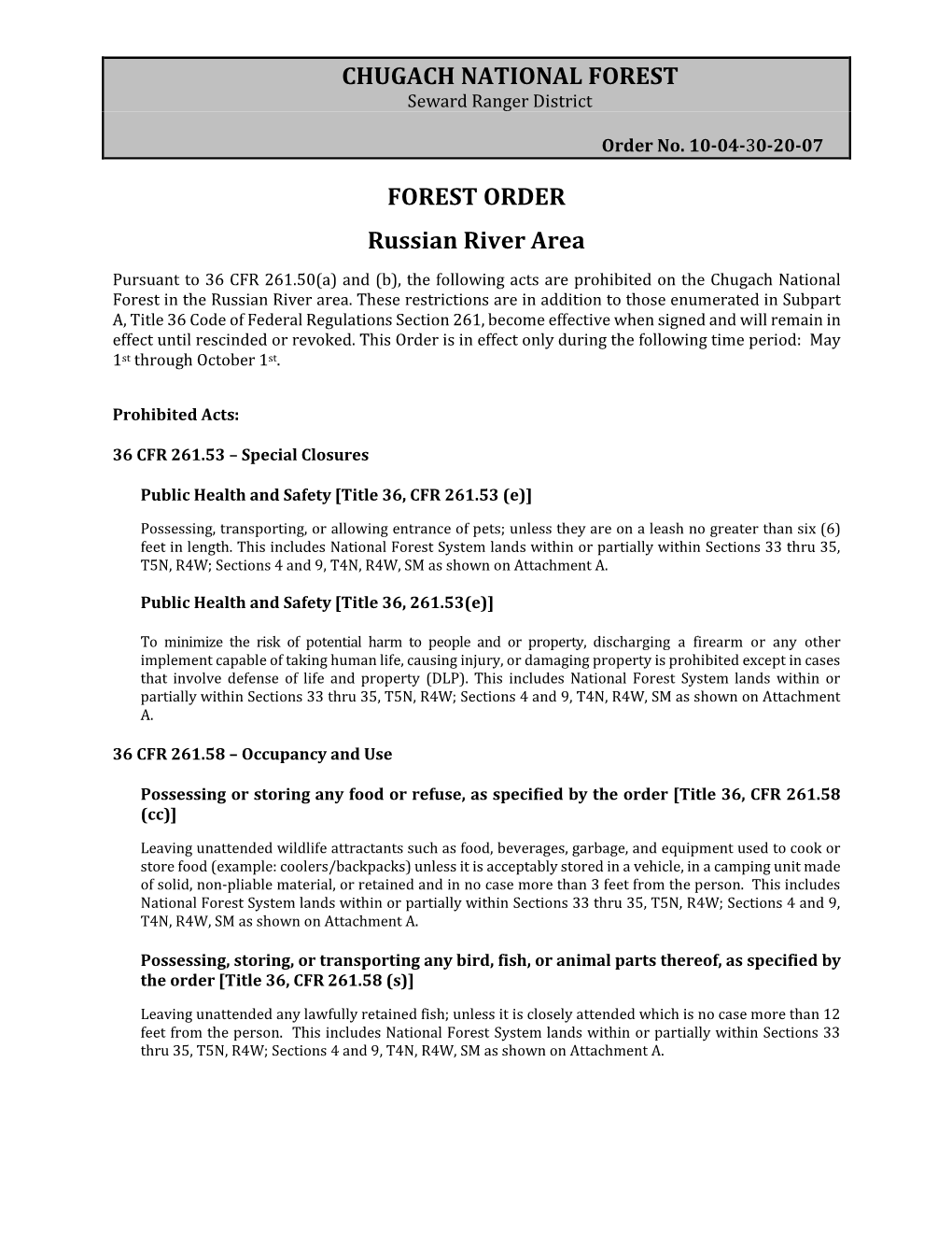 CHUGACH NATIONAL FOREST FOREST ORDER Russian River Area