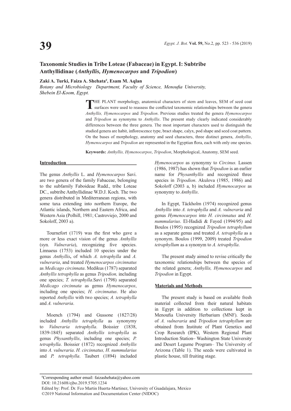 Taxonomic Studies in Tribe Loteae (Fabaceae) in Egypt. I: Subtribe Anthyllidinae (Anthyllis, Hymenocarpos and Tripodion) Zaki A