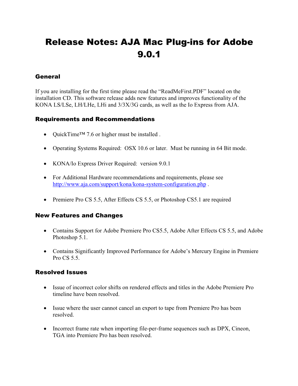 Release Notes: AJA Mac Plug-Ins for Adobe 9.0.1