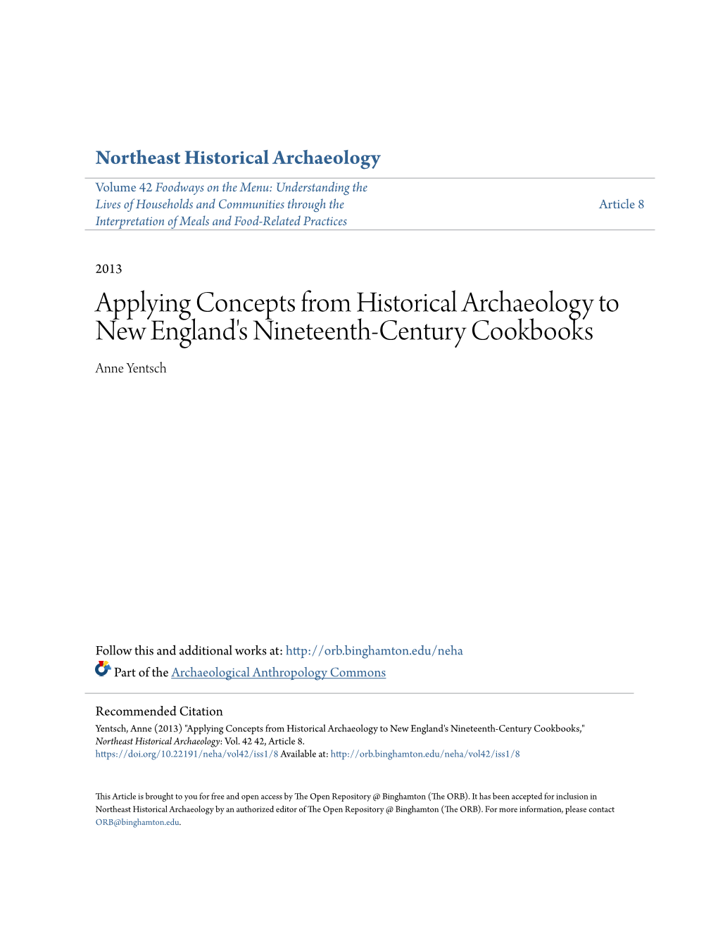 Applying Concepts from Historical Archaeology to New England's Nineteenth-Century Cookbooks Anne Yentsch