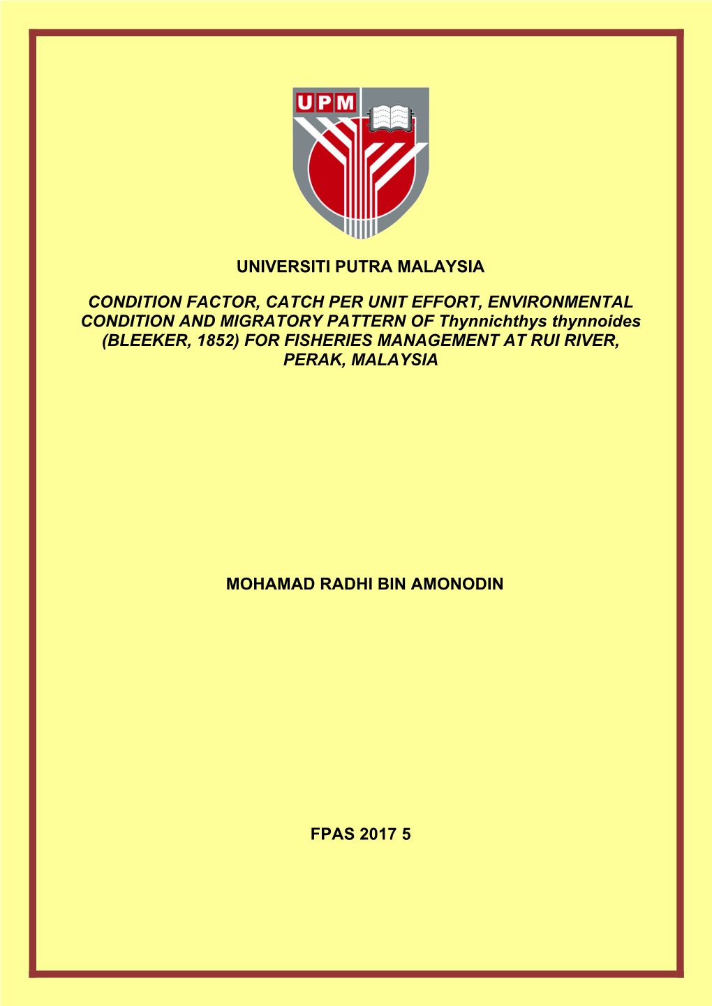 Condition Factor, Catch Per Unit Effort, Environmental