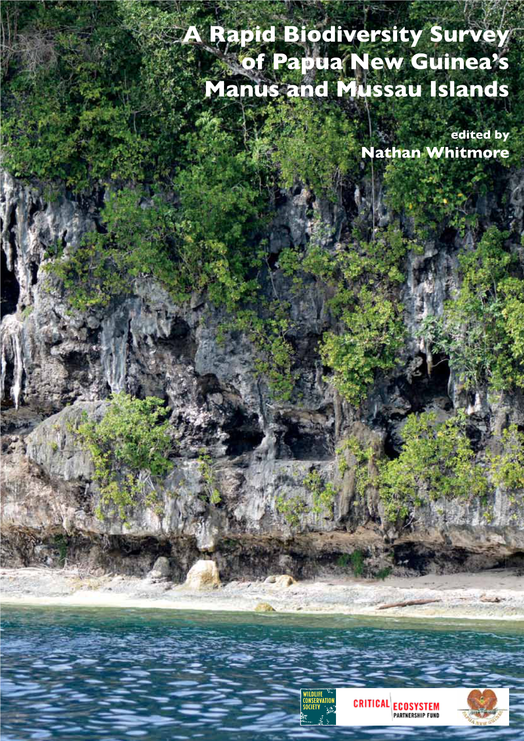 A Rapid Biodiversity Survey of Papua New Guinea’S Manus and Mussau Islands