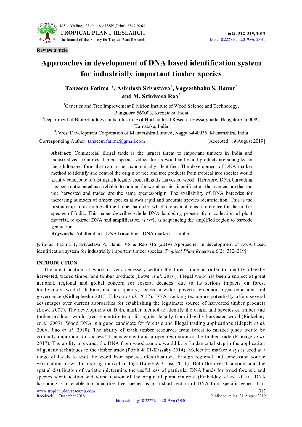 Approaches in Development of DNA Based Identification System for Industrially Important Timber Species