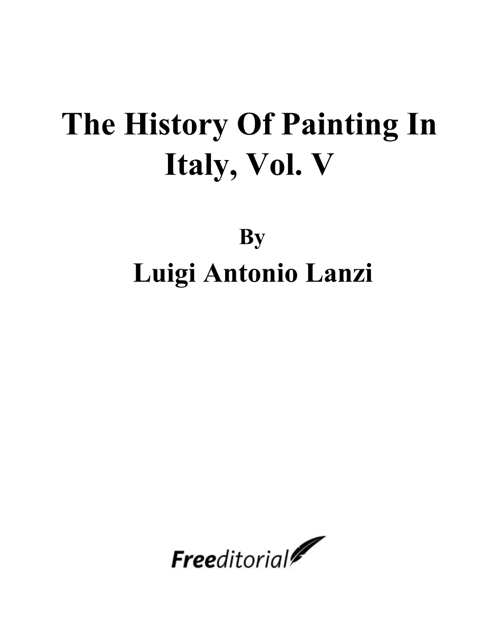 The History of Painting in Italy, Vol. V