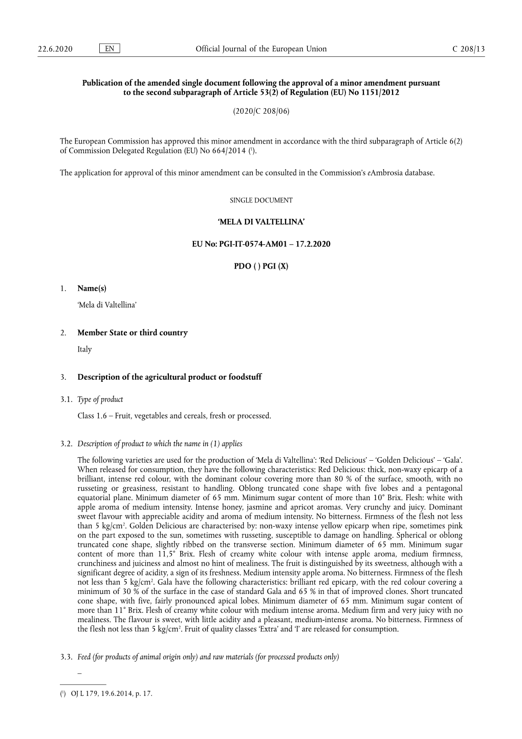 Publication of the Amended Single Document Following the Approval Of