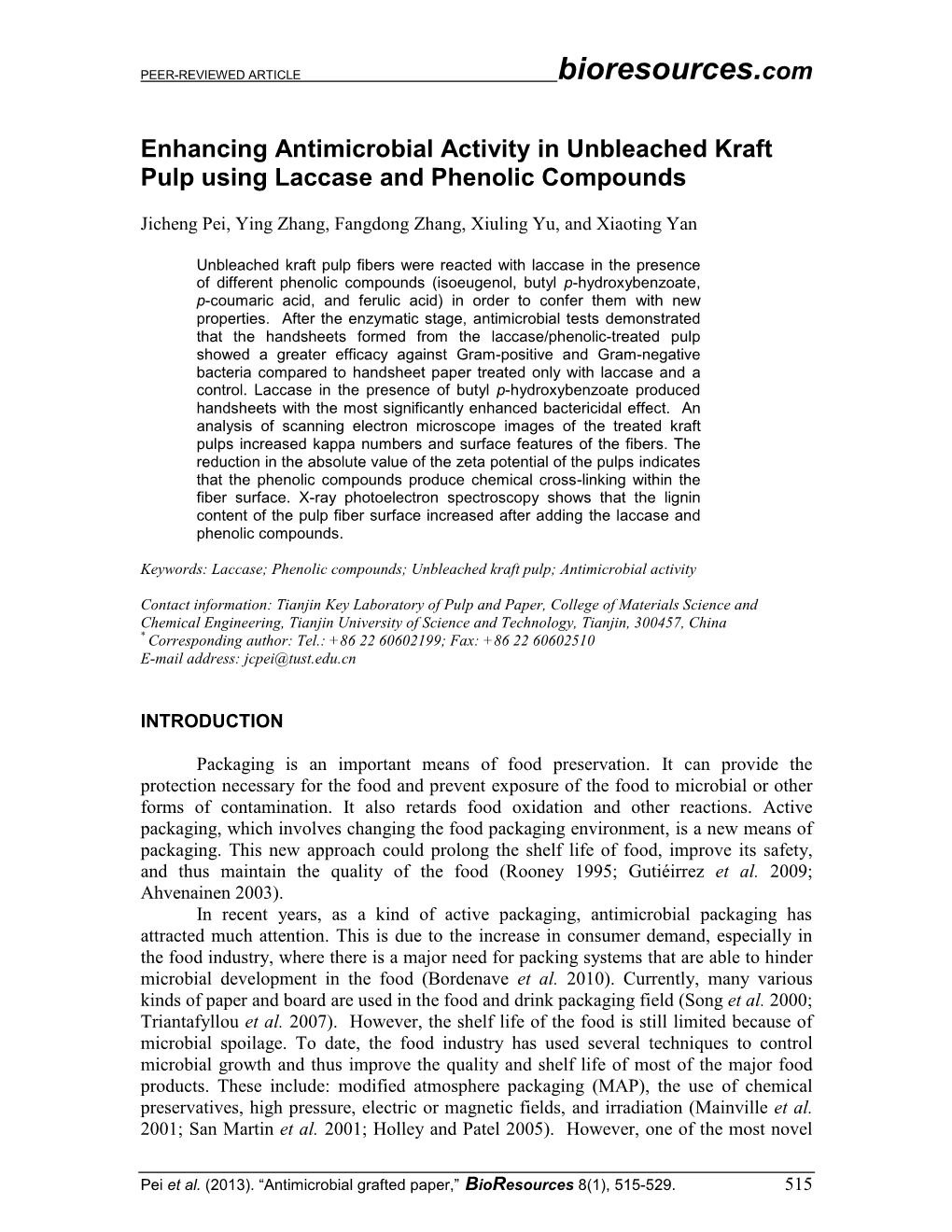 Enhancing Antimicrobial Activity in Unbleached Kraft Pulp Using Laccase and Phenolic Compounds