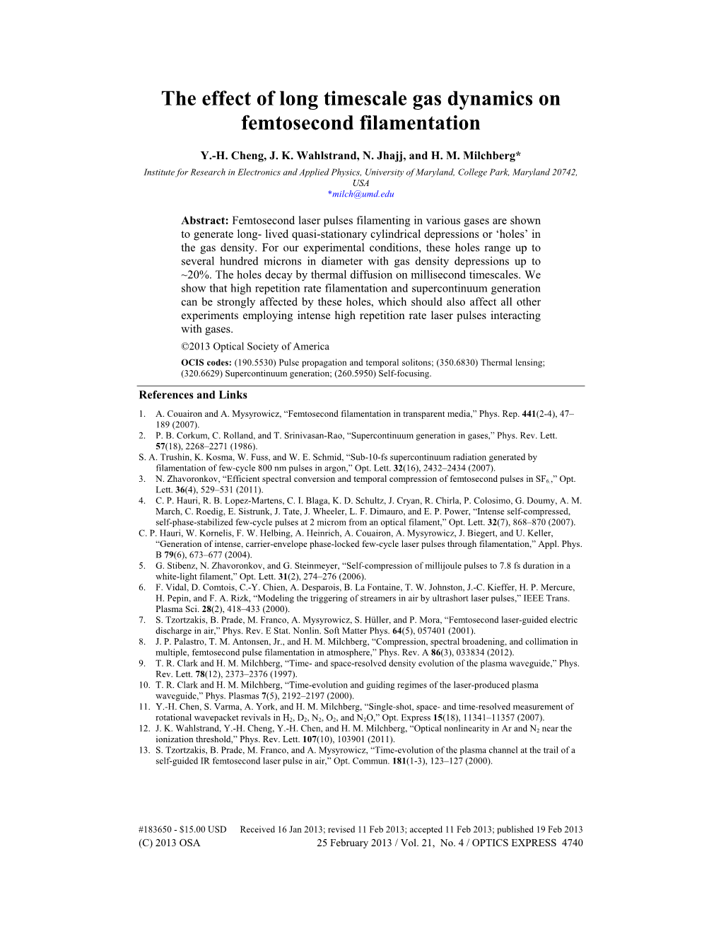 The Effect of Long Timescale Gas Dynamics on Femtosecond Filamentation