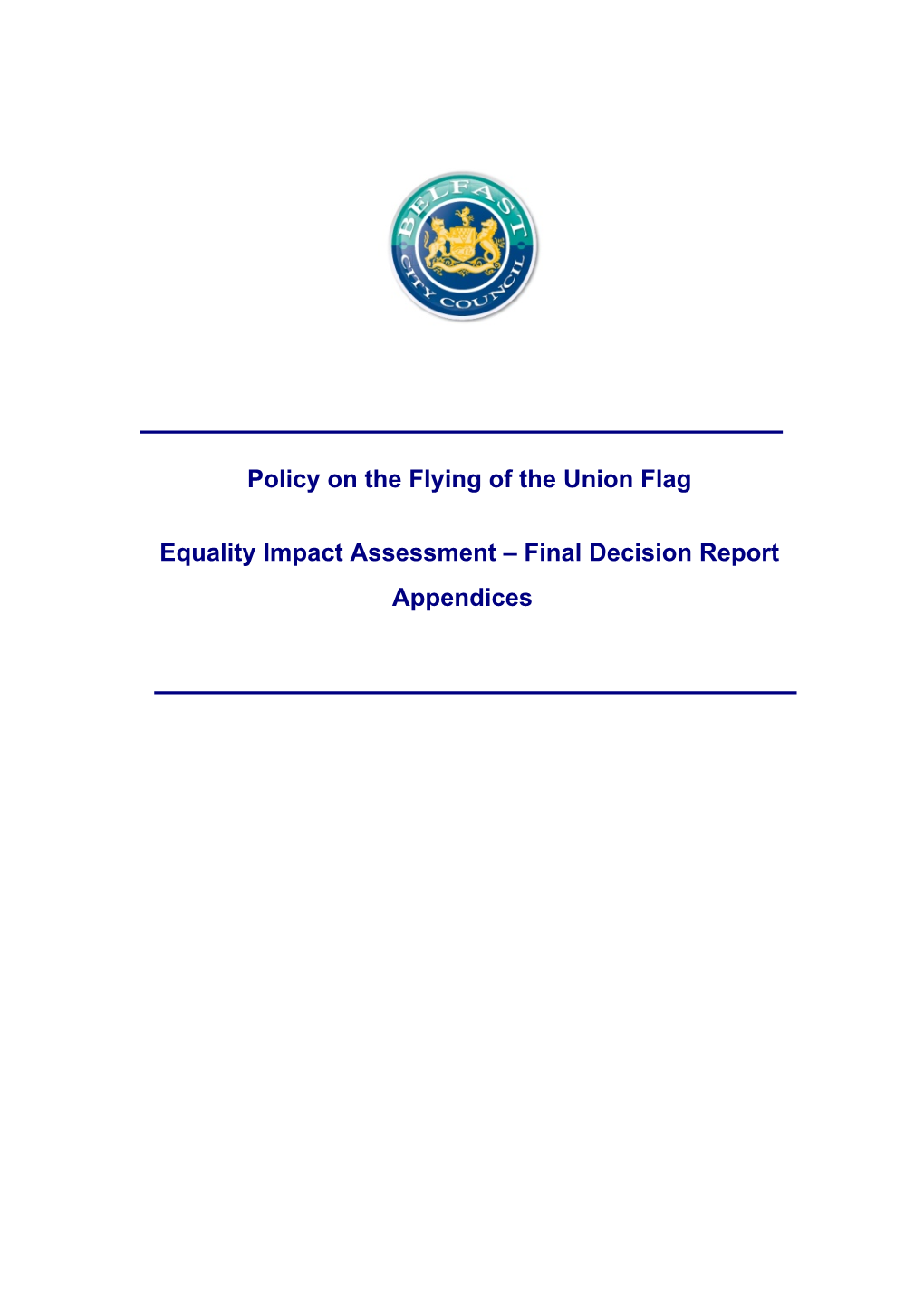 Flags EQIA Final Decision Report Appendices