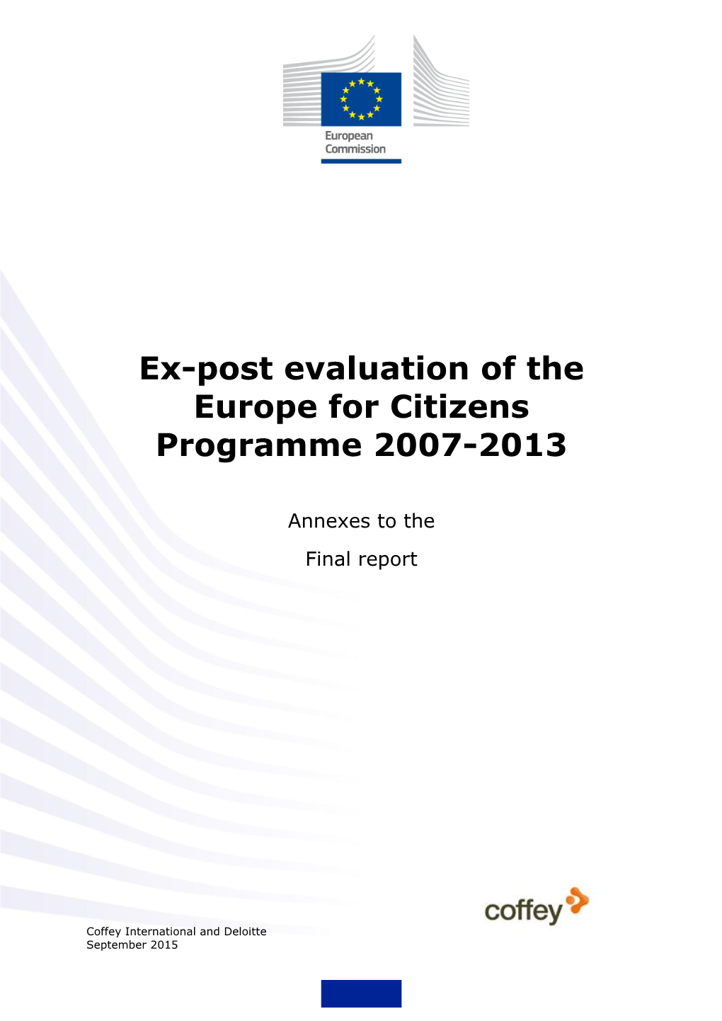 Ex Post Evaluation Europe for Citizens 2007-2013