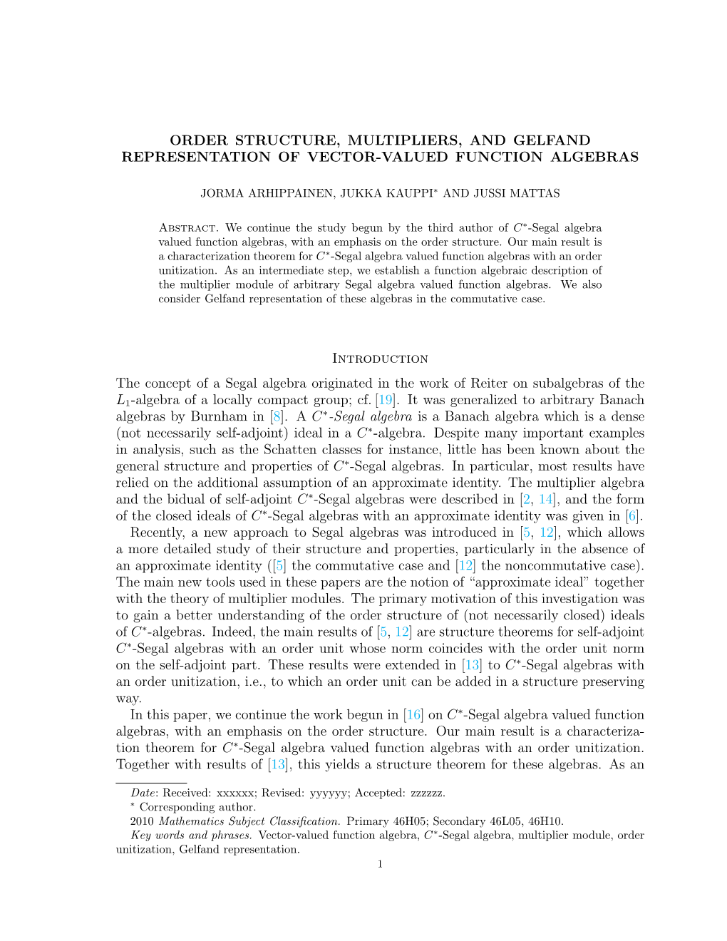 Order Structure, Multipliers, and Gelfand Representation of Vector-Valued Function Algebras