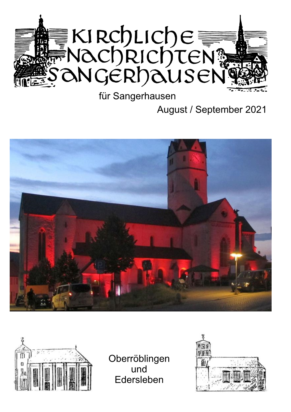 August / September 2021 Für Sangerhausen Oberröblingen Und