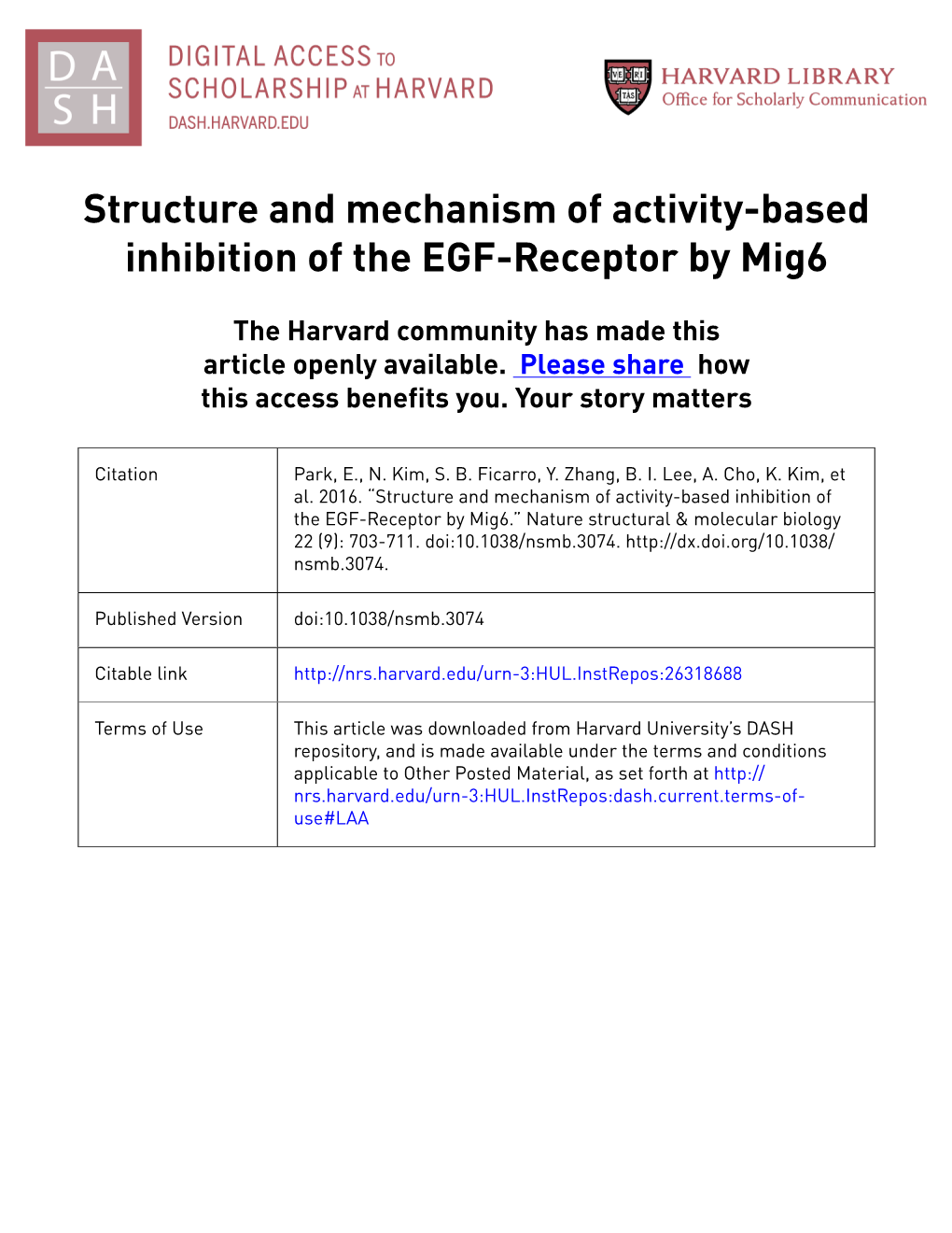 Structure and Mechanism of Activity-Based Inhibition of the EGF-Receptor by Mig6