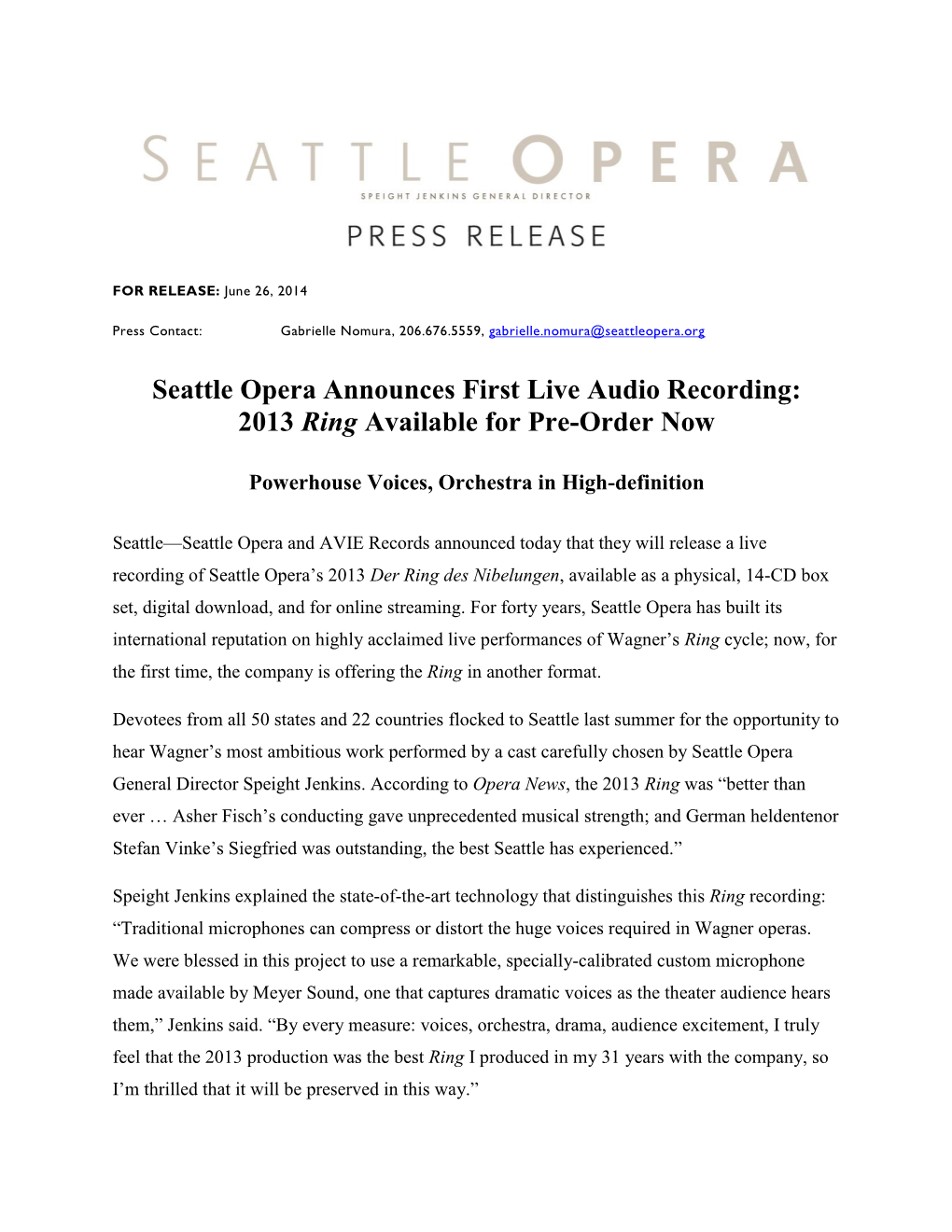 Seattle Opera Announces First Live Audio Recording: 2013 Ring Available for Pre-Order Now