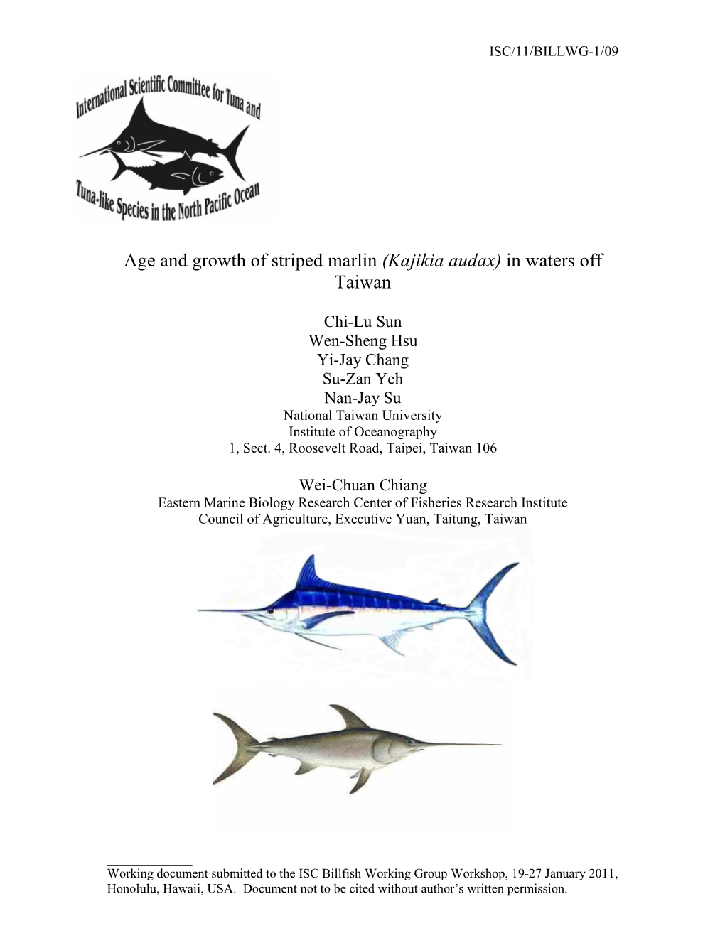 Age and Growth of Striped Marlin (Kajikia Audax) in Waters Off Taiwan