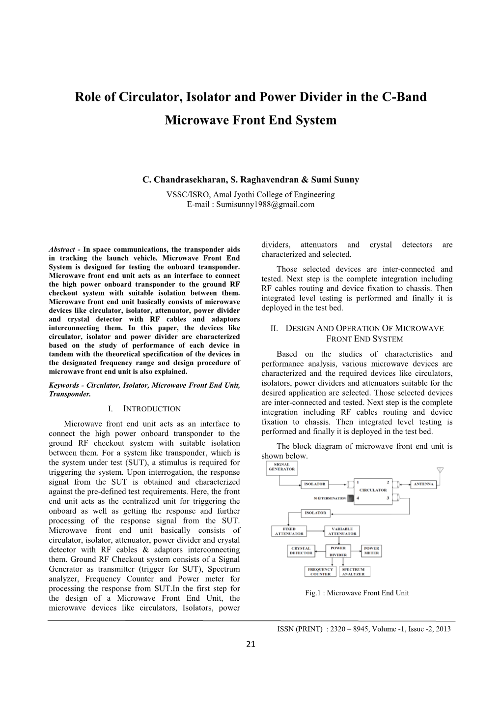 Role of Circulator, Isolator and Power Divider in the C-Band Microwave Front End System