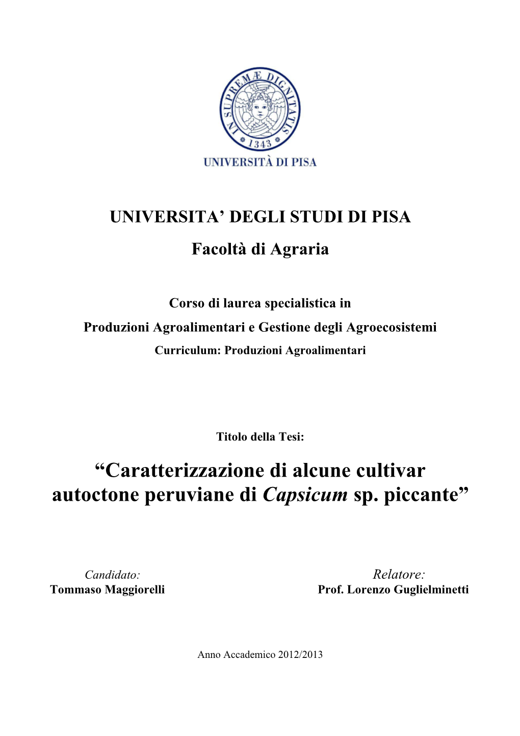 “Caratterizzazione Di Alcune Cultivar Autoctone Peruviane Di Capsicum Sp