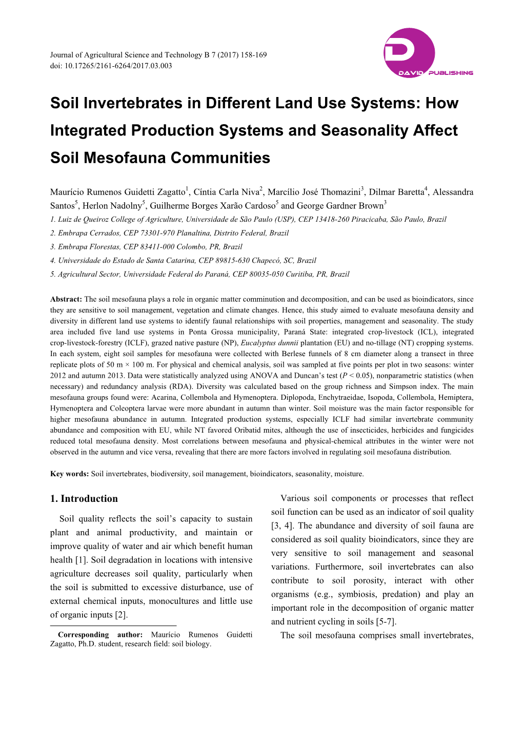 Soil Invertebrates in Different Land Use Systems: How Integrated Production Systems and Seasonality Affect Soil Mesofauna Communities