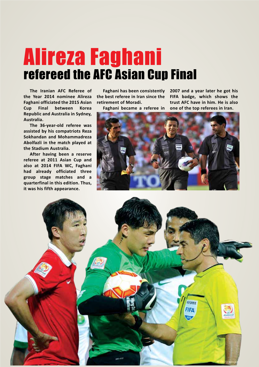 Alireza Faghani Refereed the AFC Asian Cup Final