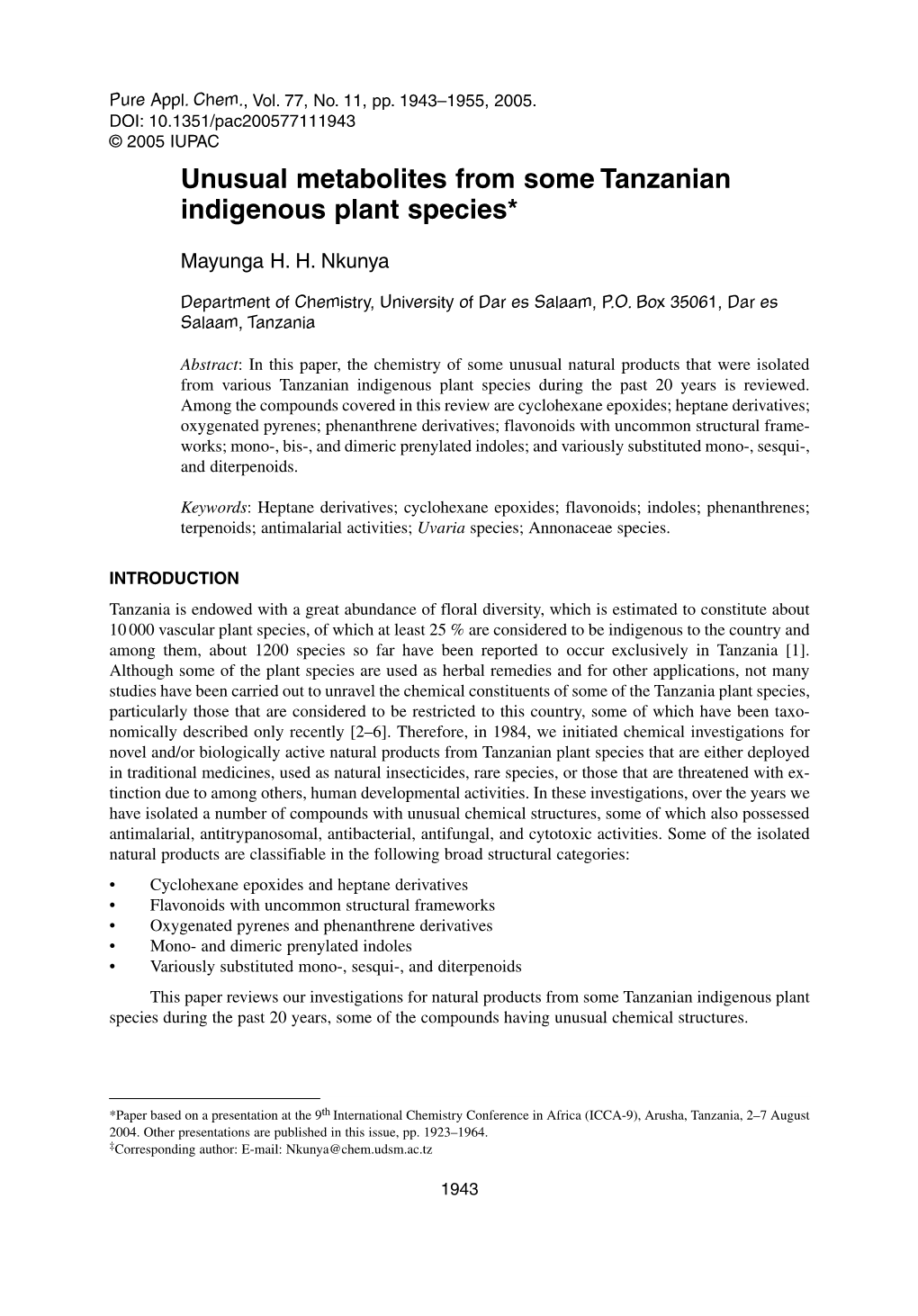 Unusual Metabolites from Some Tanzanian Indigenous Plant Species*