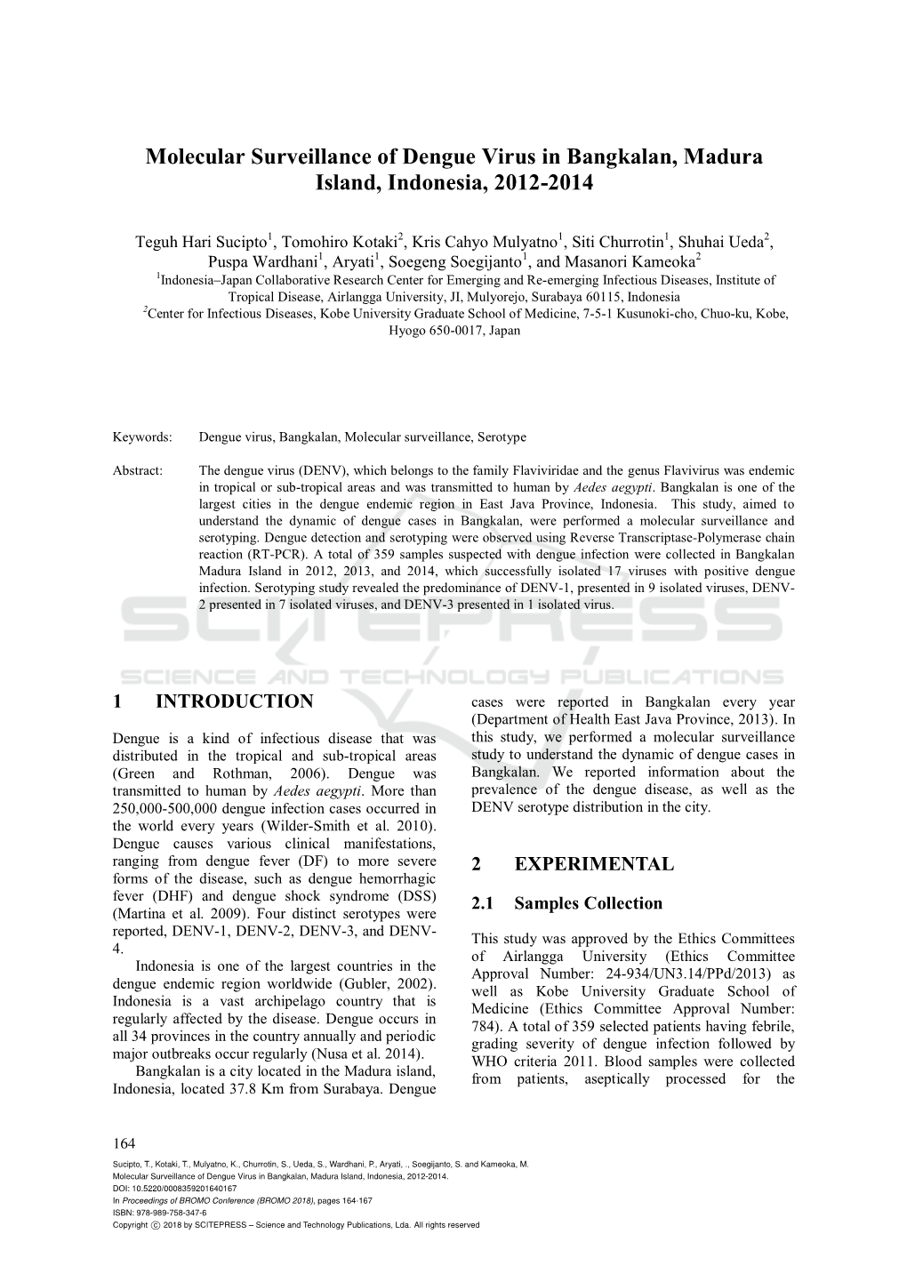 Molecular Surveillance of Dengue Virus in Bangkalan, Madura Island, Indonesia, 2012-2014