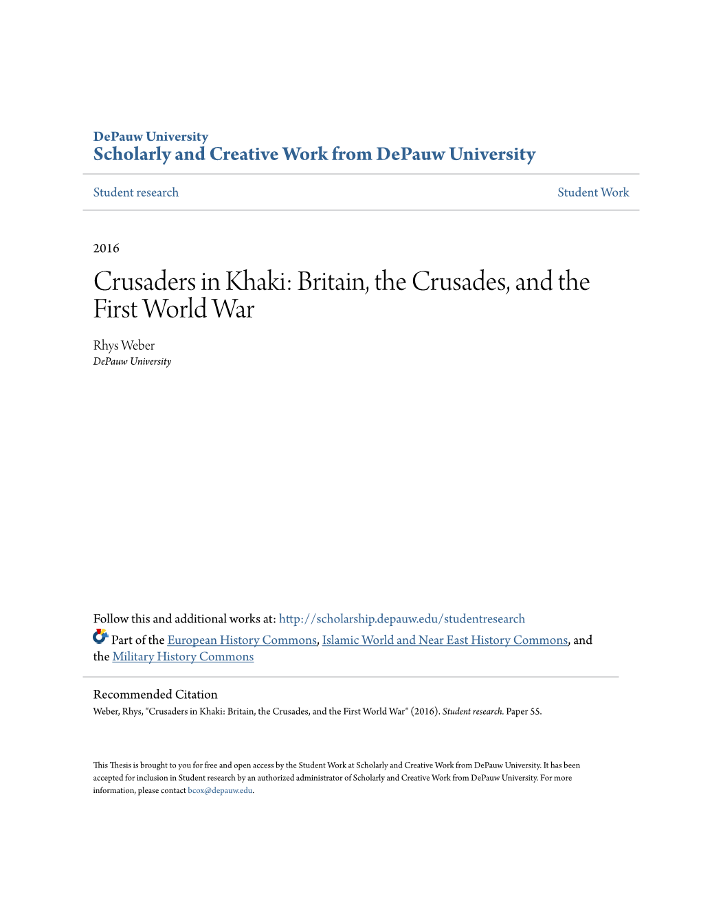 Britain, the Crusades, and the First World War Rhys Weber Depauw University