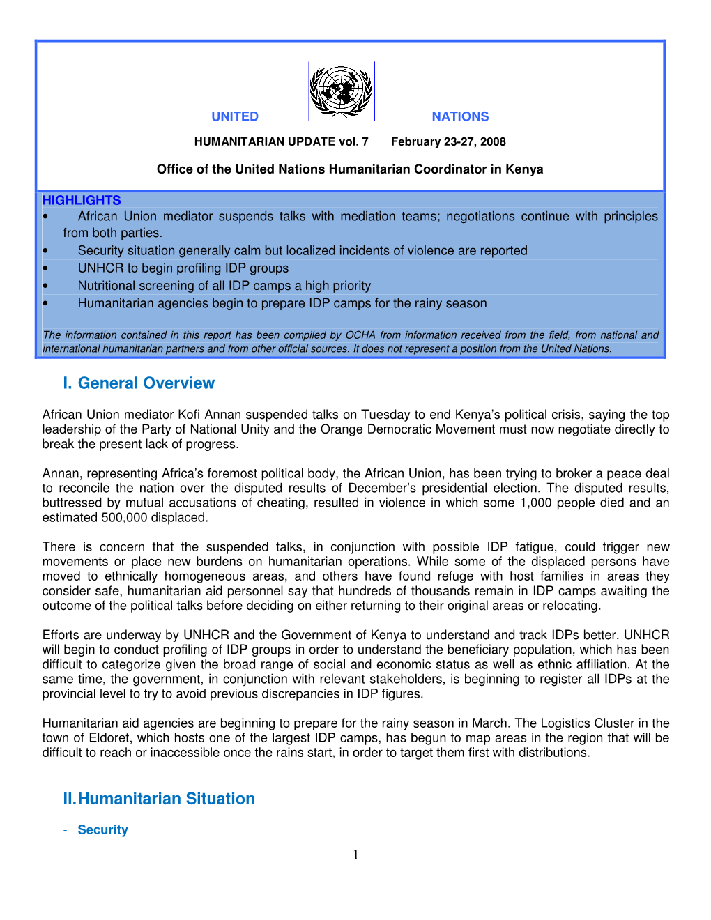 I. General Overview II. Humanitarian Situation