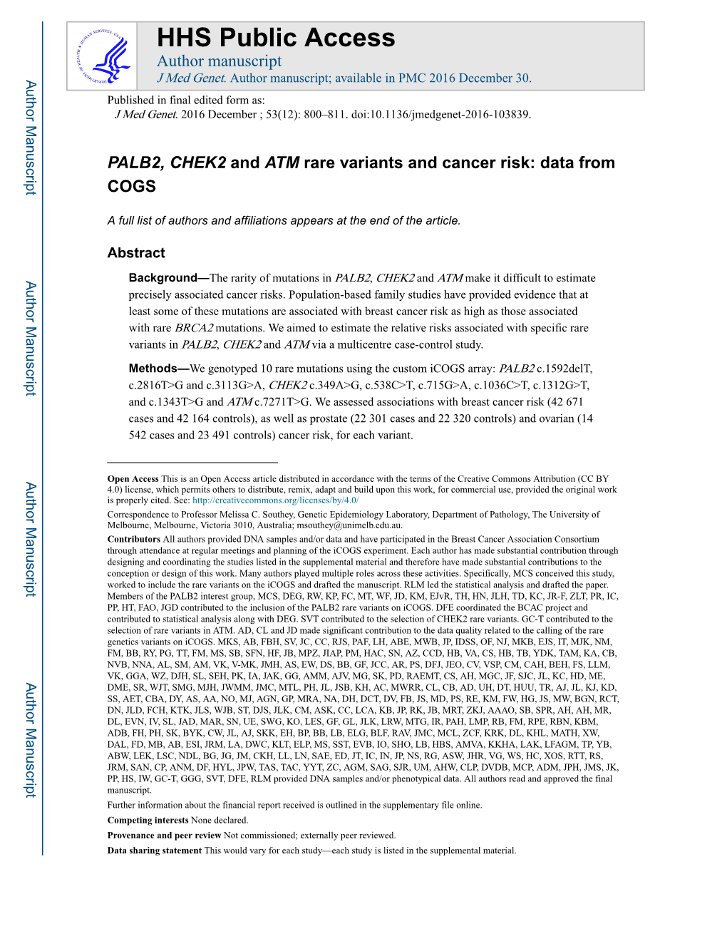 PALB2, CHEK2 and ATM Rare Variants and Cancer Risk: Data from COGS
