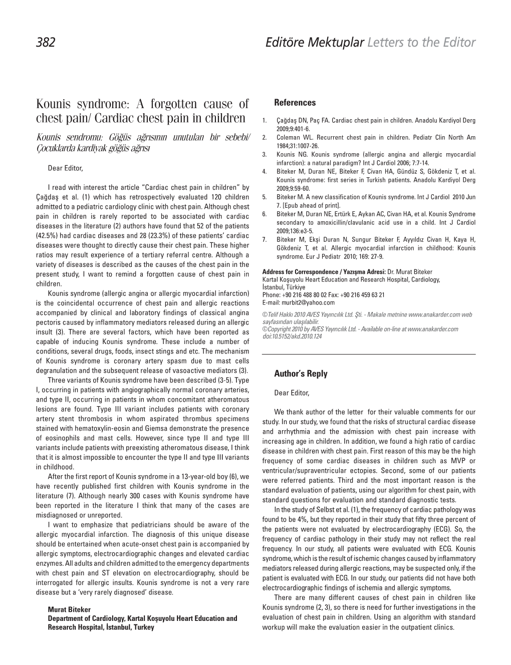 Kounis Syndrome: a Forgotten Cause of References Chest Pain/ Cardiac Chest Pain in Children 1