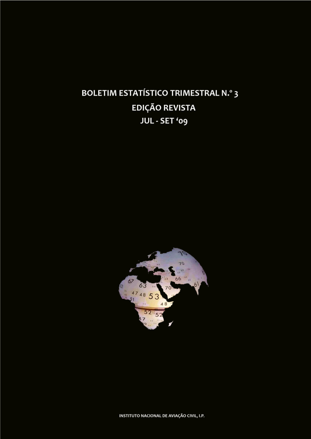 Boletim Estatístico Trimestral N.º 3 Jul