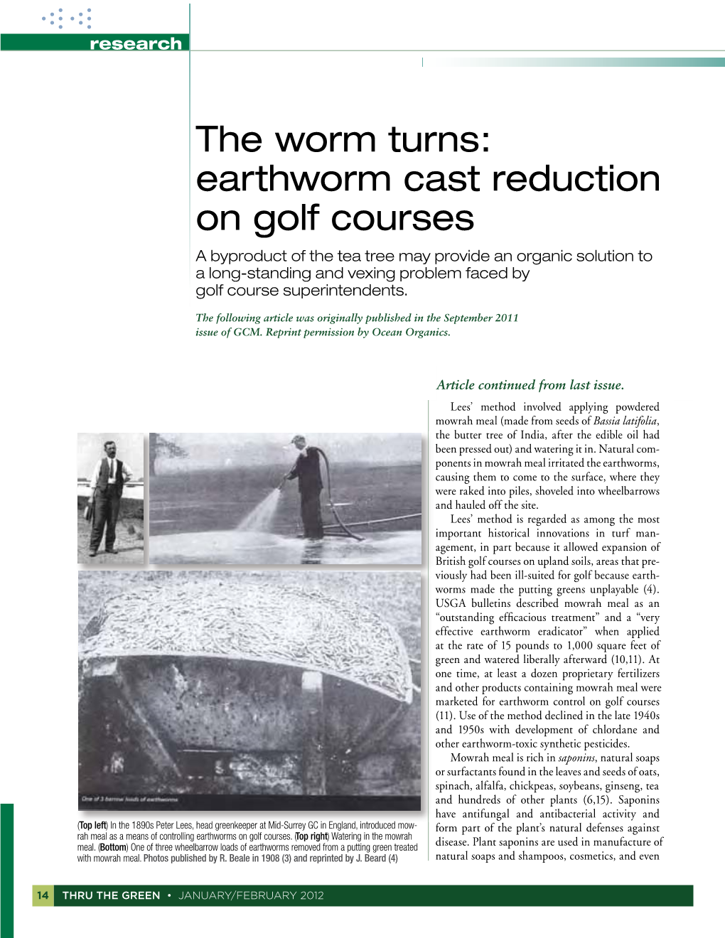 The Worm Turns: Earthworm Cast Reduction on Golf Courses