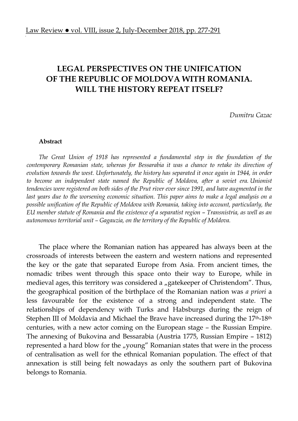 Legal Perspectives on the Unification of the Republic of Moldova with Romania