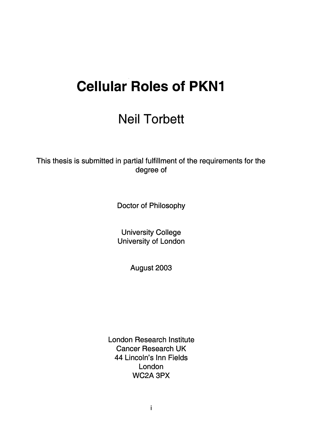 Cellular Roles of PKN1