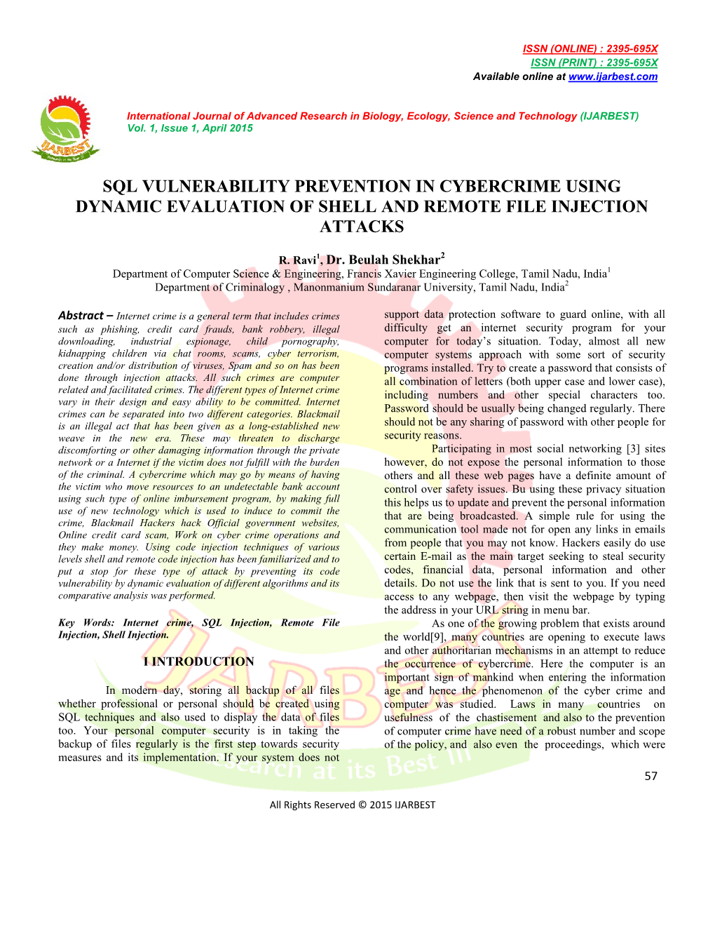 Sql Vulnerability Prevention in Cybercrime Using Dynamic Evaluation of Shell and Remote File Injection Attacks