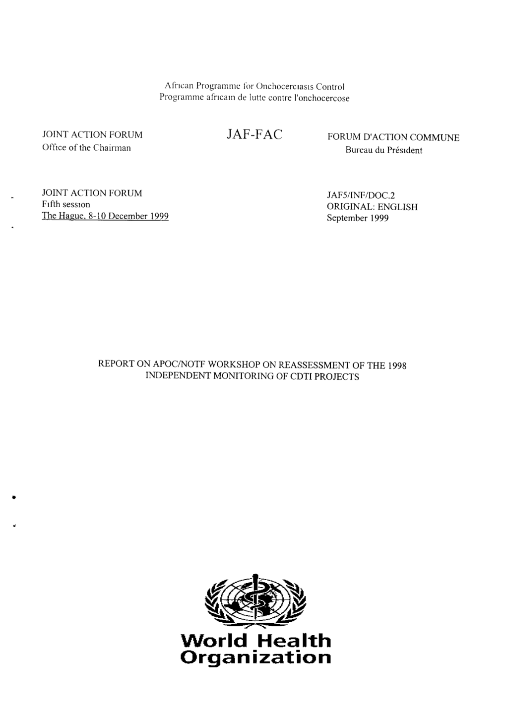 JAF-F'ac FORUM D'action COMMLINE Offrce of the Chairman Bureau Du Presrdent