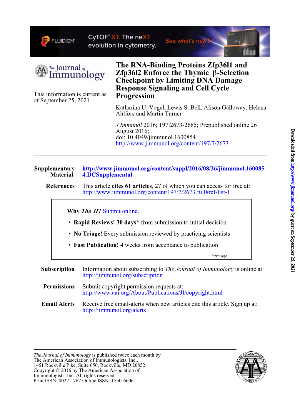 The RNA-Binding Proteins Zfp36l1 and Zfp36l2 Enforce the Thymic Β