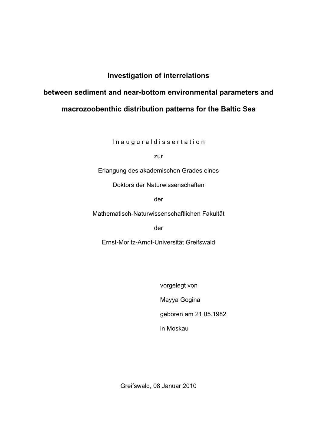 Investigation of Interrelations Between Sediment and Near-Bottom Environmental Parameters And