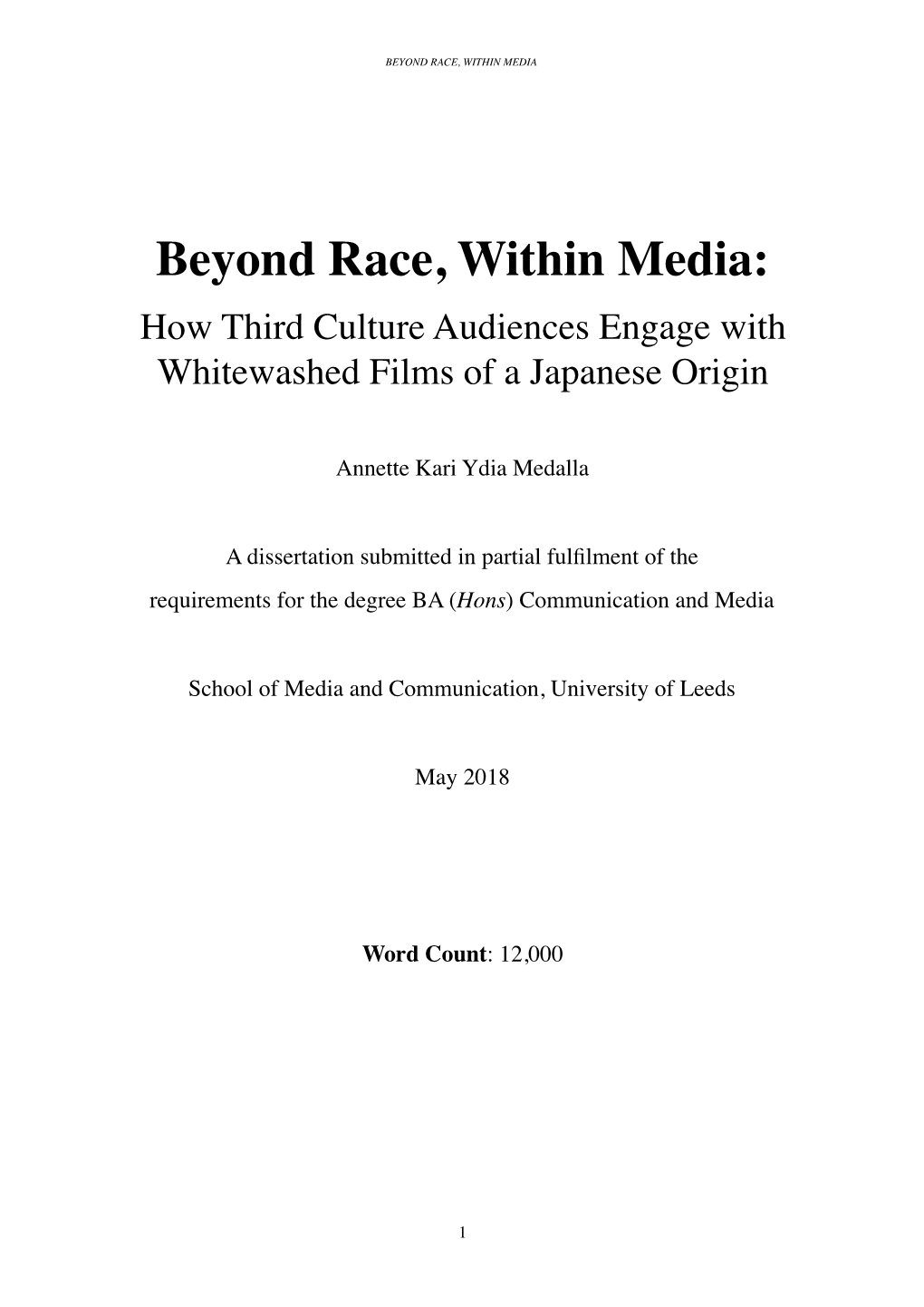 Beyond Race, Within Media: How Third Culture Audiences Engage with Whitewashed Films of a Japanese Origin