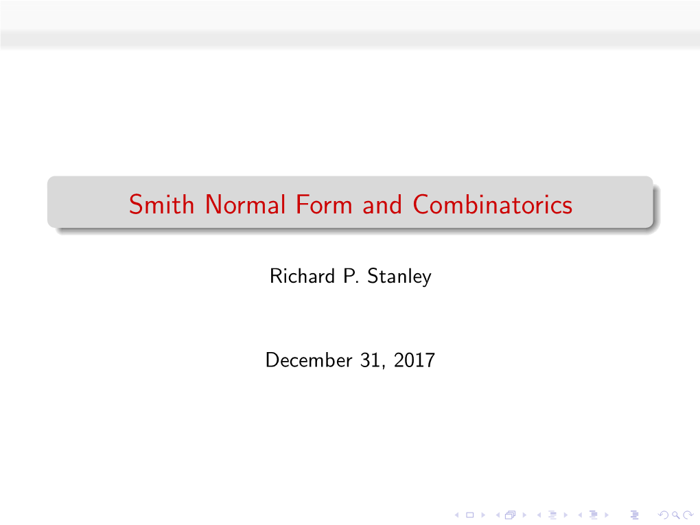 Combinatorics and Smith Normal Form