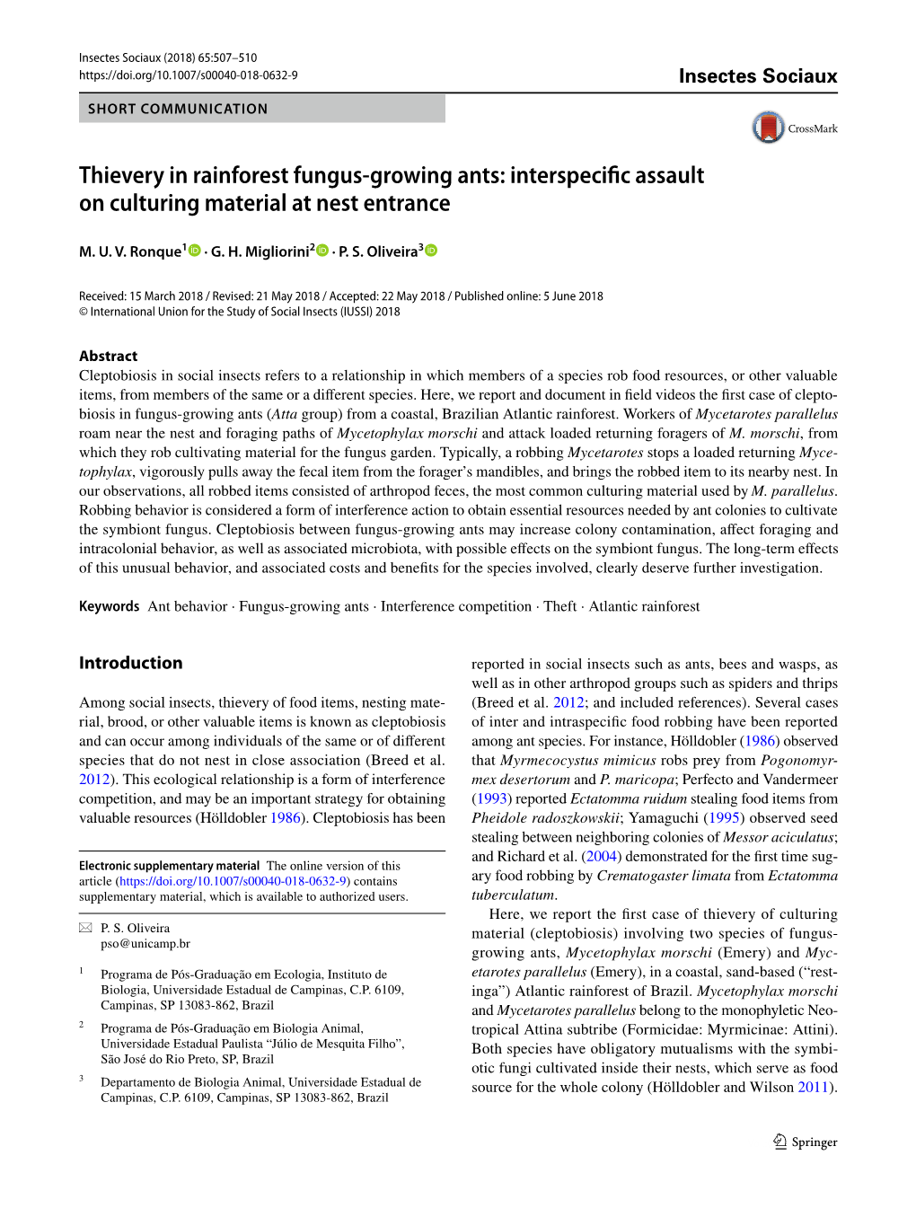 Thievery in Rainforest Fungus-Growing Ants: Interspecific Assault on Culturing Material at Nest Entrance