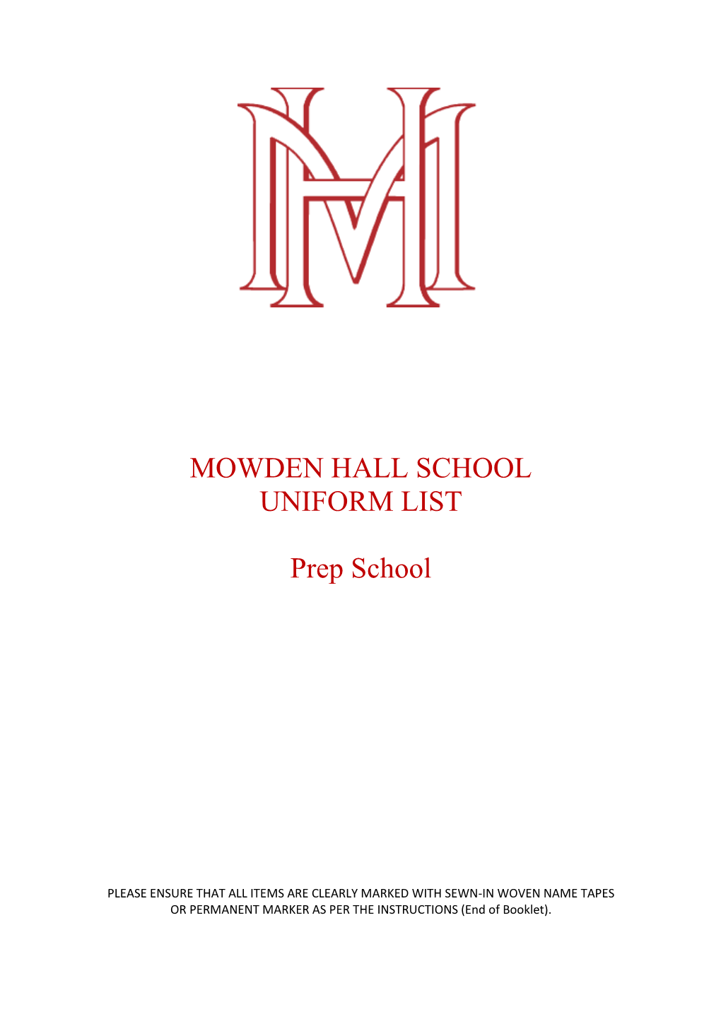 MOWDEN HALL SCHOOL UNIFORM LIST Prep School