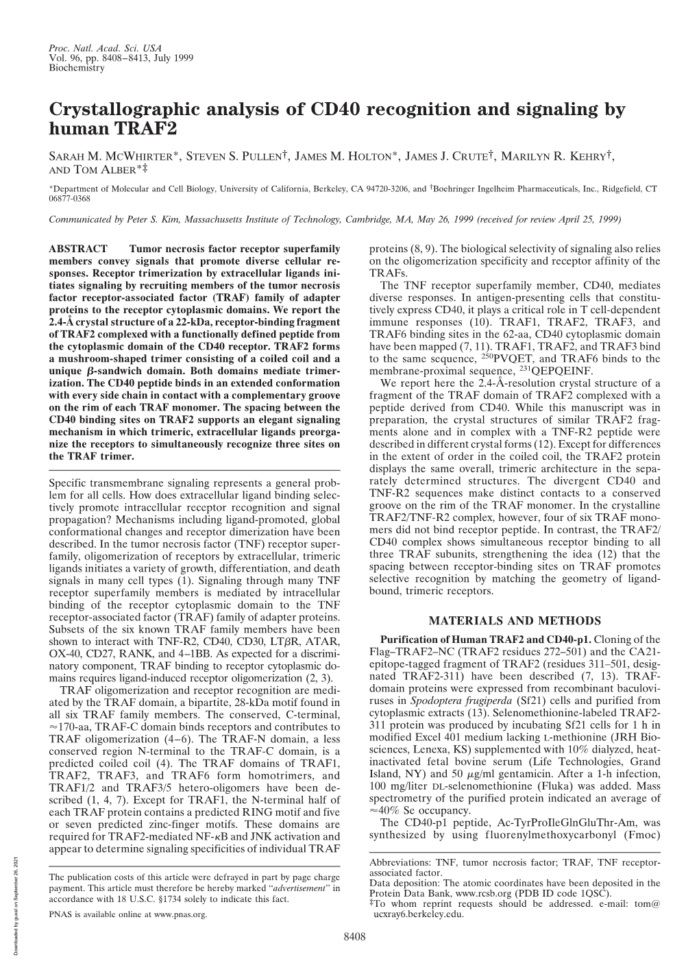 Crystallographic Analysis of CD40 Recognition and Signaling by Human TRAF2