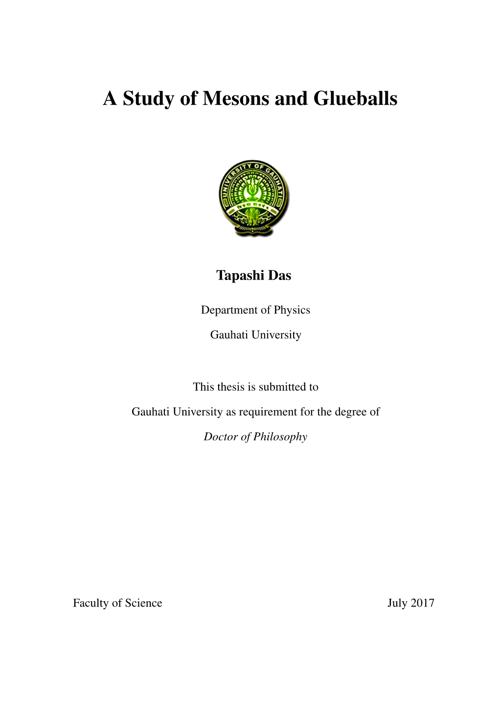 A Study of Mesons and Glueballs