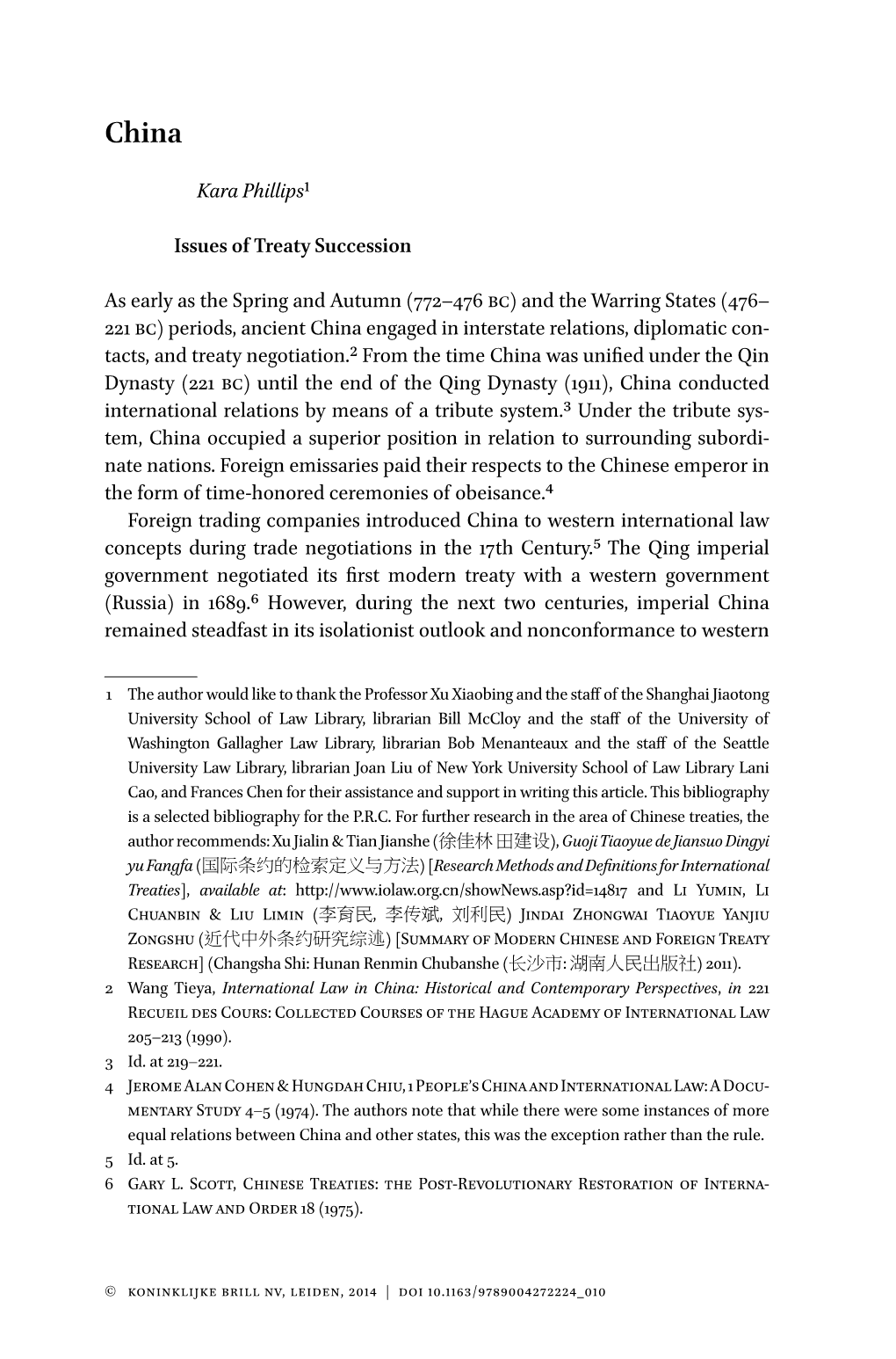 Kara Phillips1 Issues of Treaty Succession As Early As the Spring and Autumn (772–476 Bc) and the Warring States (476– 221 B