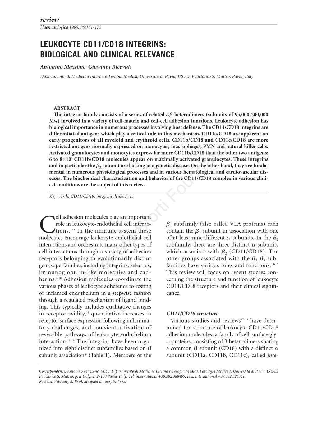 Leukocyte Cd11/Cd18 Integrins: Biological and Clinical Relevance