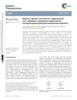 Neutral, Cationic and Anionic Organonickel and -Palladium Complexes Supported by Cite This: Dalton Trans., 2020, 49, 322 Iminophosphine/Phosphinoenaminato Ligands†‡