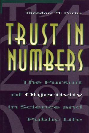 Theodor M. Porter Trust Un Numbers, 1995, Princeton