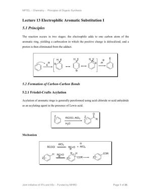 Lecture 13 Electrophilic Aromatic Substitution I 5.1 Principles