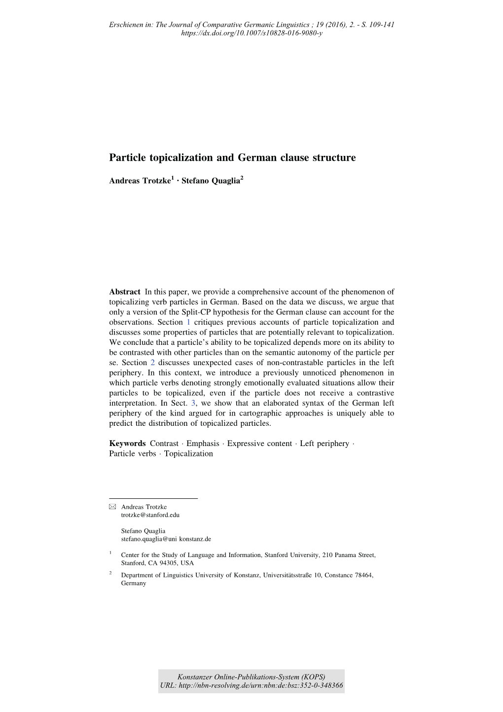 Particle Topicalization and German Clause Structure