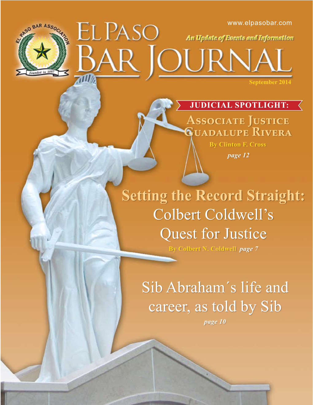 Colbert Coldwell's Quest for Justice Sib Abraham´S Life and Career, As