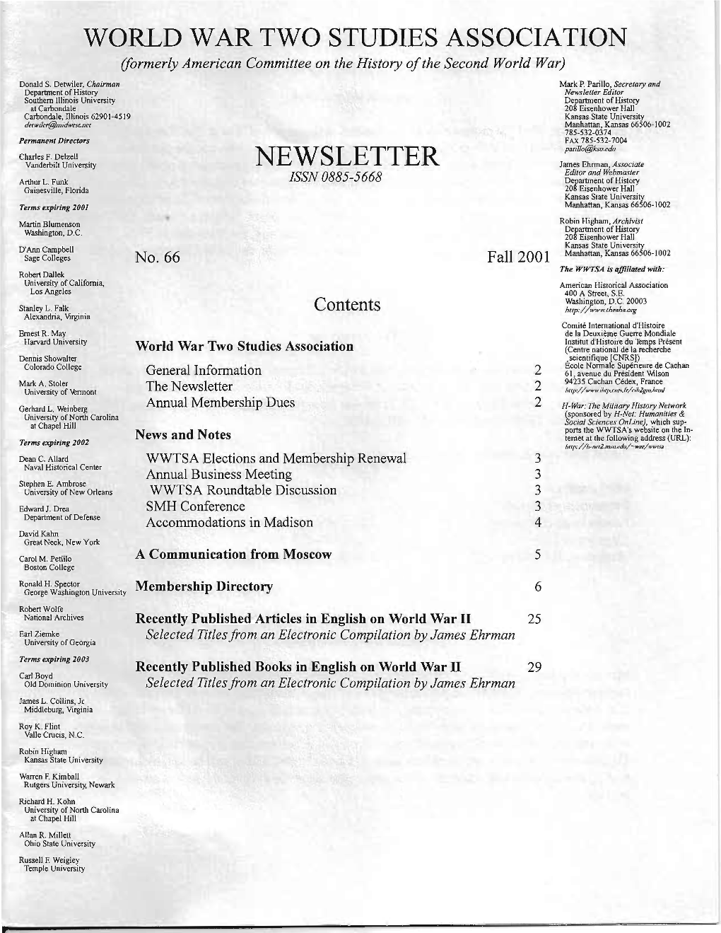 NEWSLETTER James Ehrman, Associate Editor and Webmaster Arthur L